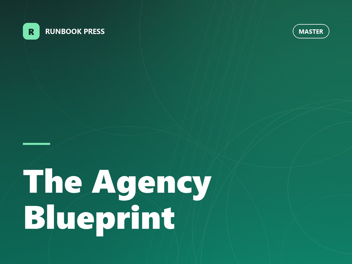 The Agency Blueprint